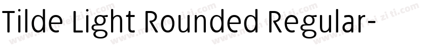 Tilde Light Rounded Regular字体转换